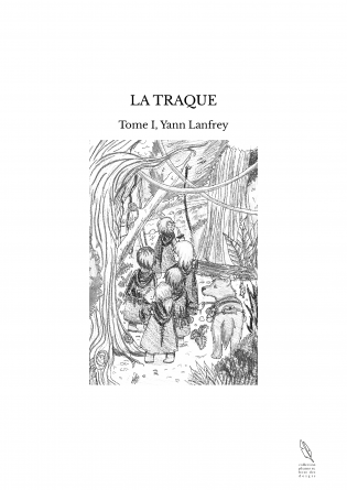 LA TRAQUE