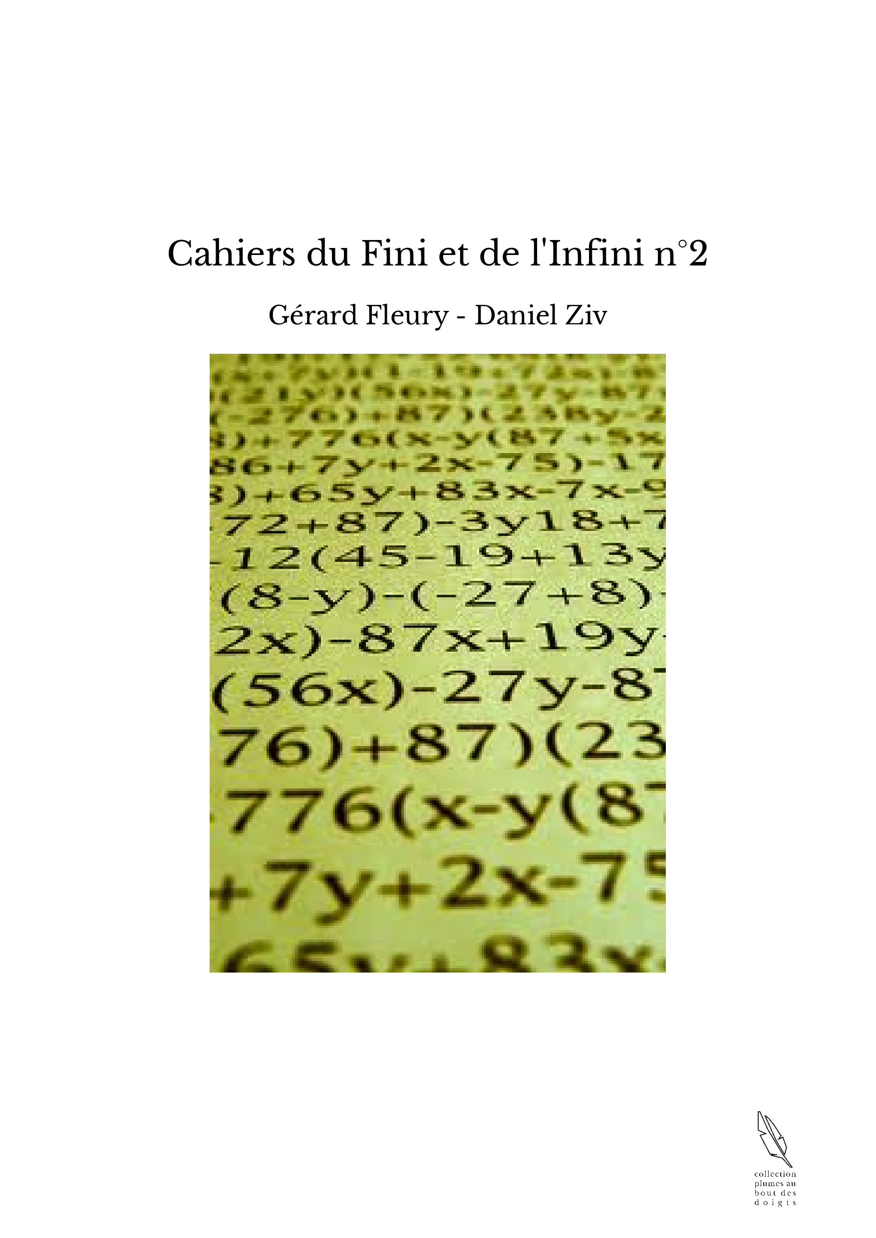 Cahiers du Fini et de l'Infini n°2