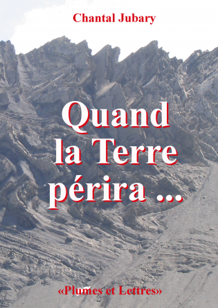 Quand la Terre périra...