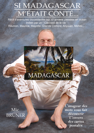 Si Madagascar m'était conté...