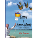 Lettre à Anne-Marie à titre posthume