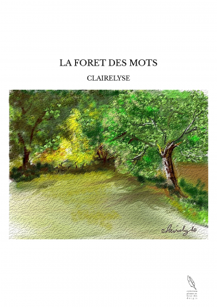 LA FORET DES MOTS