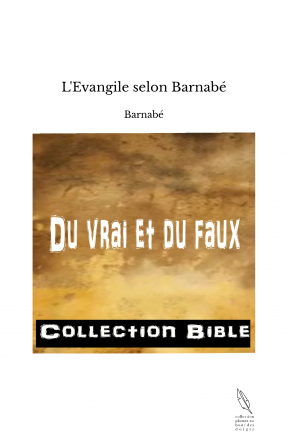 L'Evangile selon Barnabé