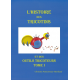 L'Histoire des Tricotins et des Outils