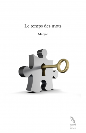 Le temps des mots