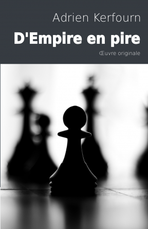 D'Empire en pire