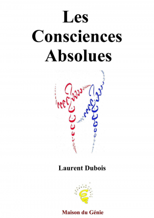 Les Consciences Absolues