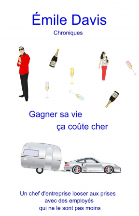 Gagner sa vie ça coûte cher