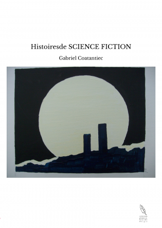 Histoiresde SCIENCE FICTION