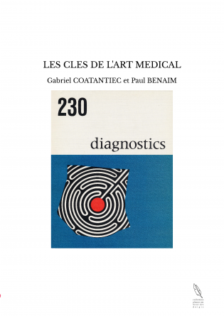 LES CLES DE L'ART MEDICAL