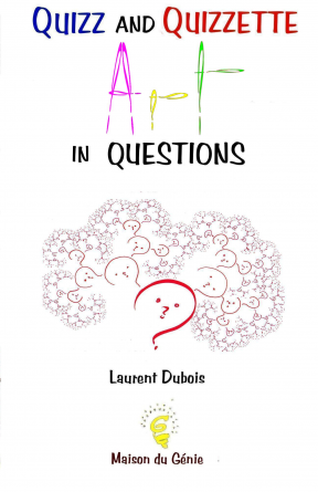 Quizz and Quizzette : Art in Questions