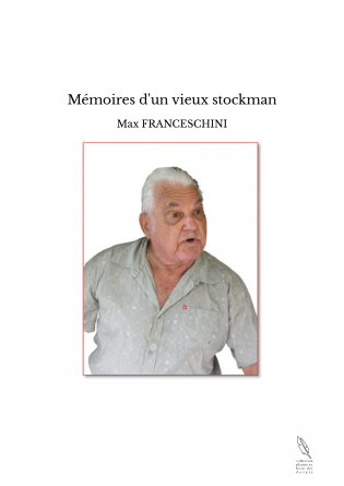 Mémoires d'un vieux stockman