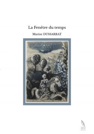 La Fenêtre du temps