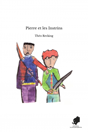 Pierre et les Instrins