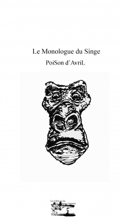 Le Monologue du Singe