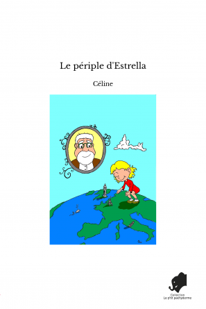 Le périple d'Estrella