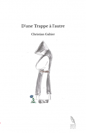 D'une Trappe à l'autre