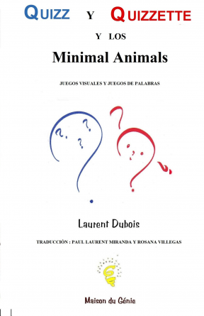 QUIZZ Y QUIZZETTE: LOS MINIMAL ANIMALS