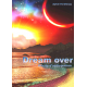 Dream over