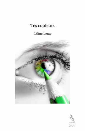 Tes couleurs