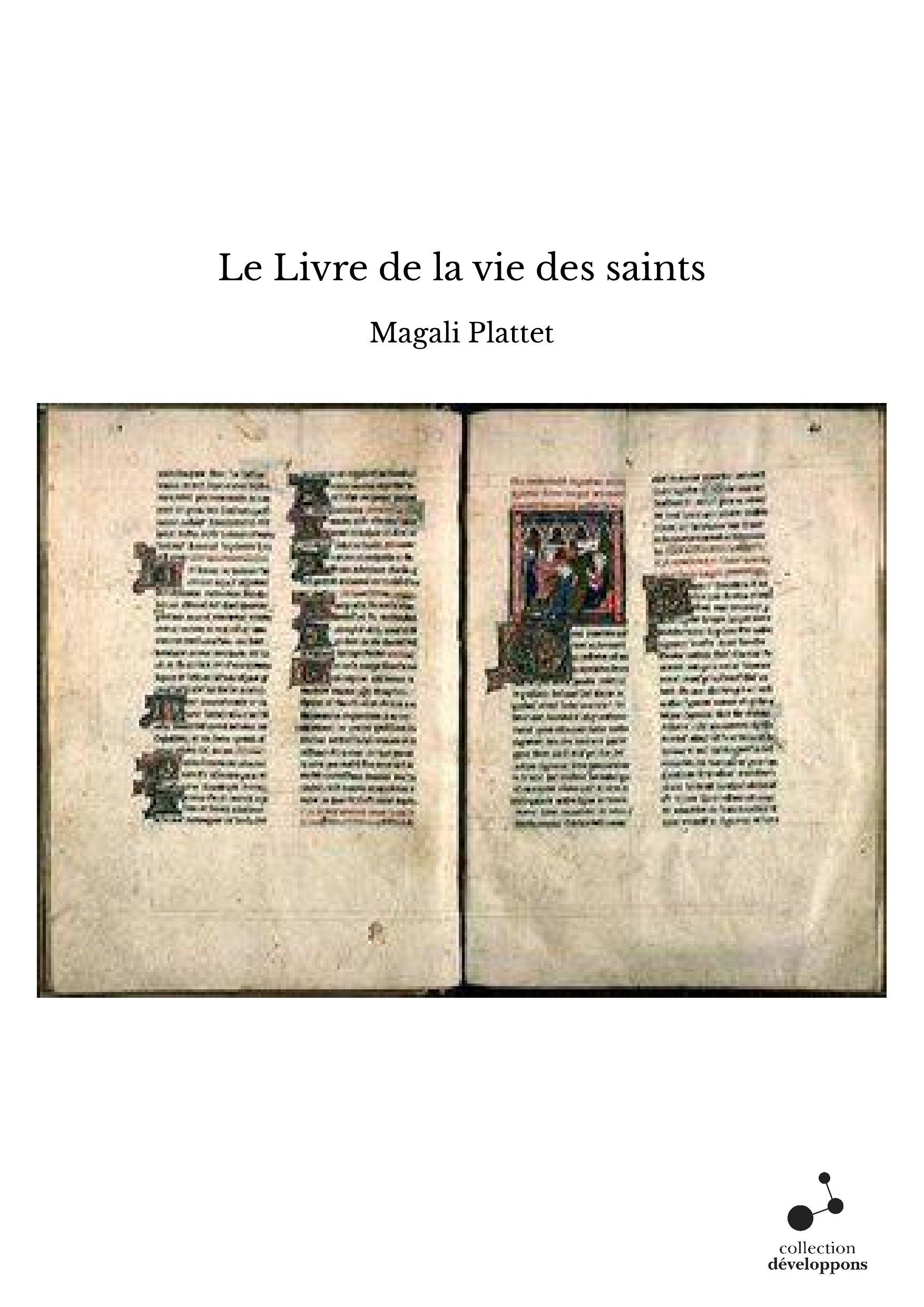 Le Livre de la vie des saints