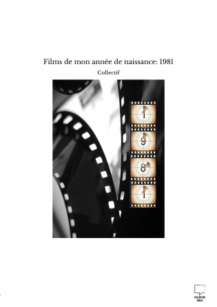 Films de mon année de naissance: 1981