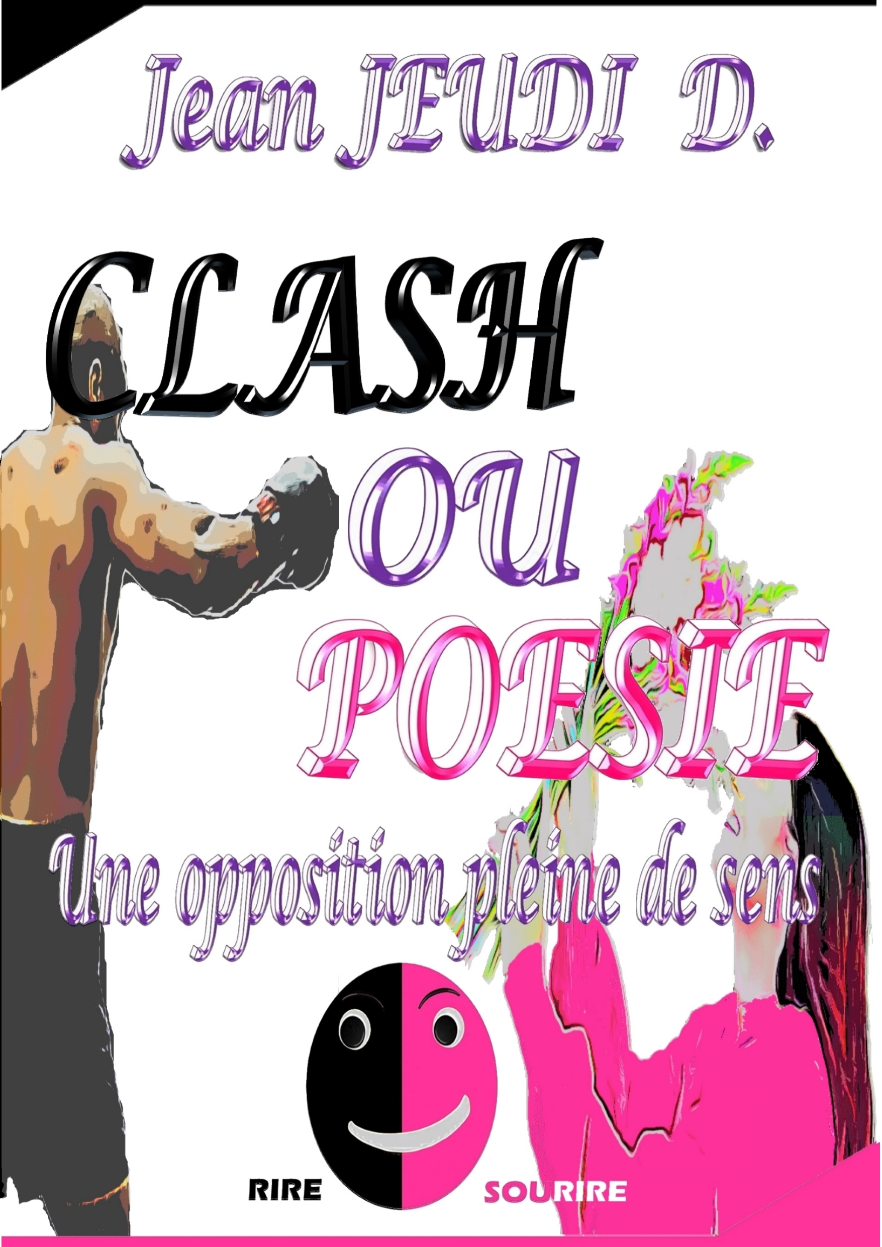 CLASH OU POÉSIE 