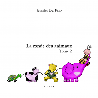 La ronde des animaux - Tome 2