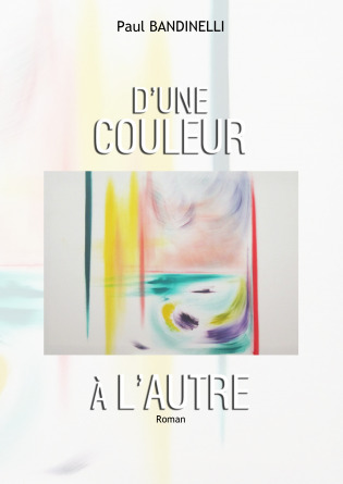 D'UNE COULEUR A L'AUTRE