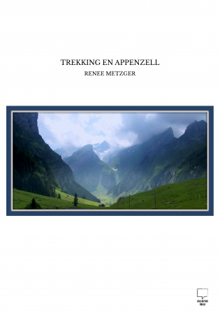 TREKKING EN APPENZELL