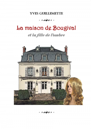 LA MAISON DE BOUGIVAL