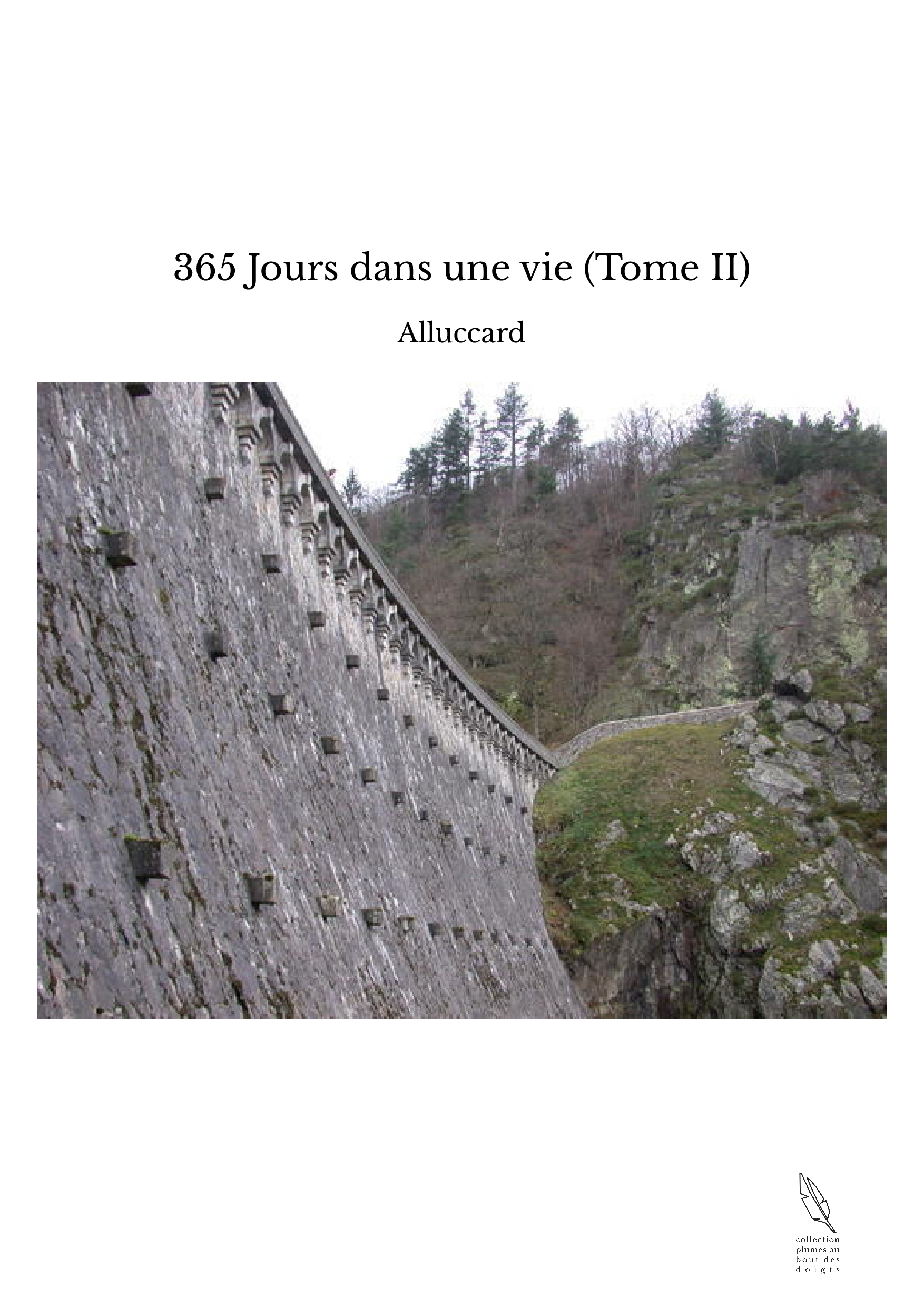 365 Jours dans une vie (Tome II)