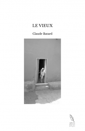 LE VIEUX