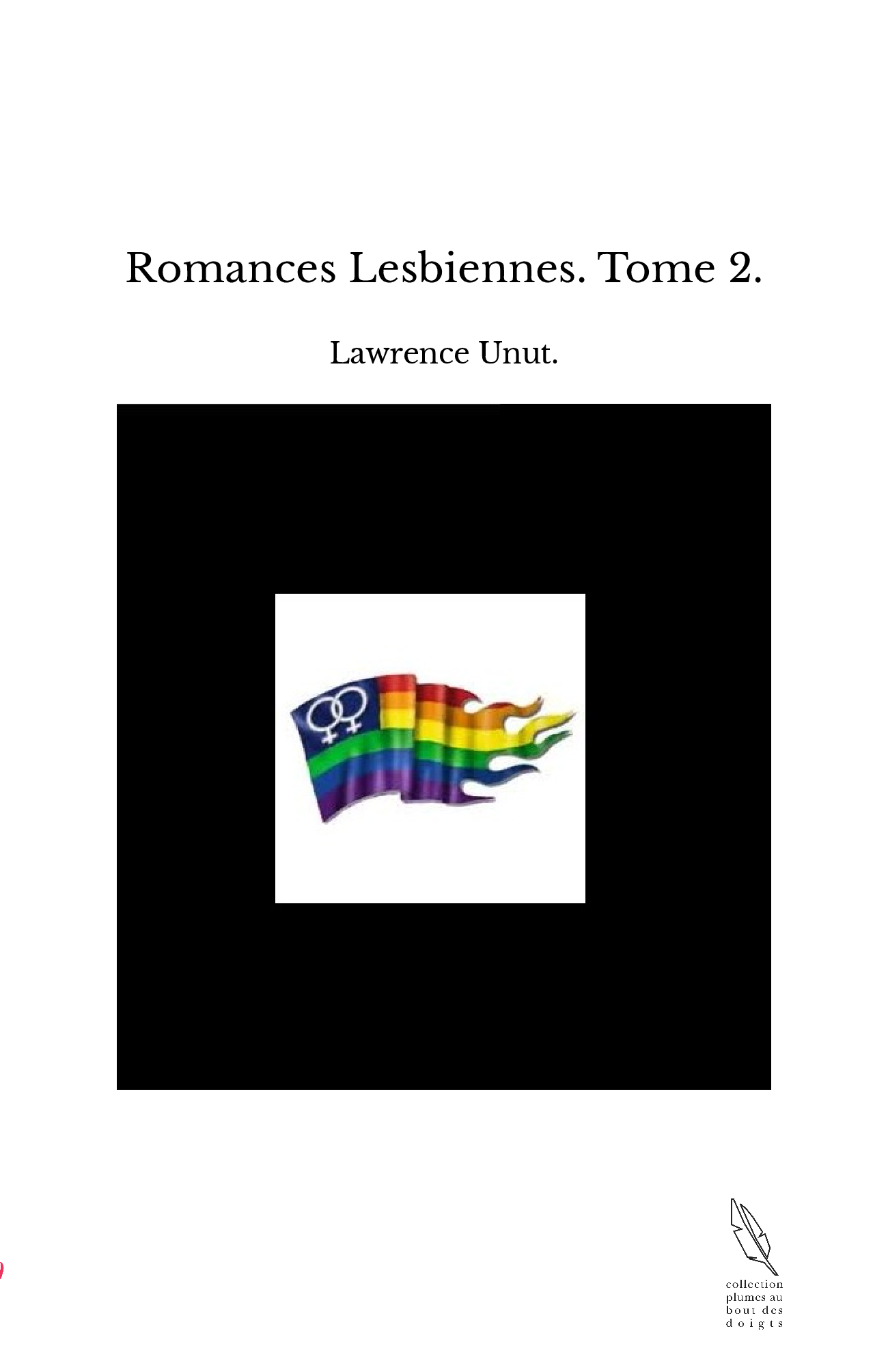 Romances Lesbiennes. Tome 2.