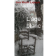 L'âge blanc