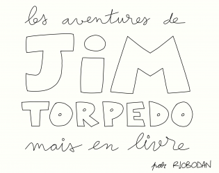 Les aventures de Jim Torpedo