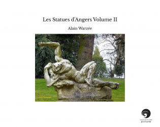 Les Statues d'Angers Volume II