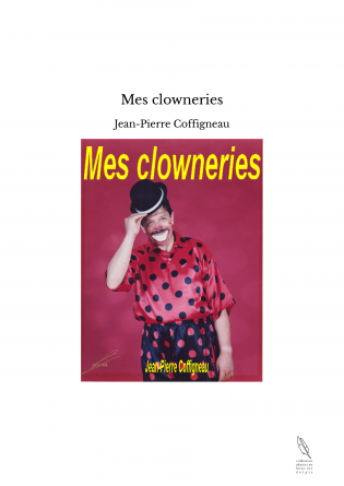 Mes clowneries