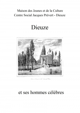 Dieuze et ses hommes célèbres