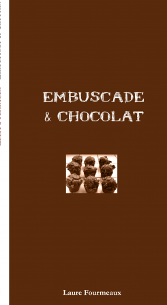 Embuscade & Chocolat