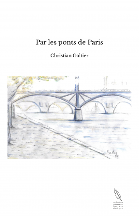 Par les ponts de Paris
