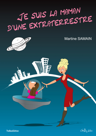 Je suis la maman d'une extraterrestre