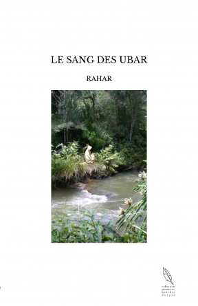 LE SANG DES UBAR