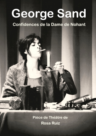 George Sand. Confidences de la Dame de