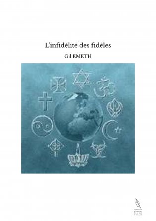 L'infidélité des fidèles