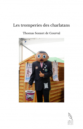 Les tromperies des charlatans