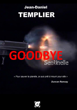 GOODBYE SENTINELLE