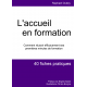 L'accueil en formation