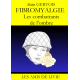 FIBROMYALGIE-Les combattants de l'ombr