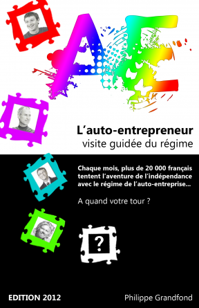 L'auto-entrepreneur : visite guidée